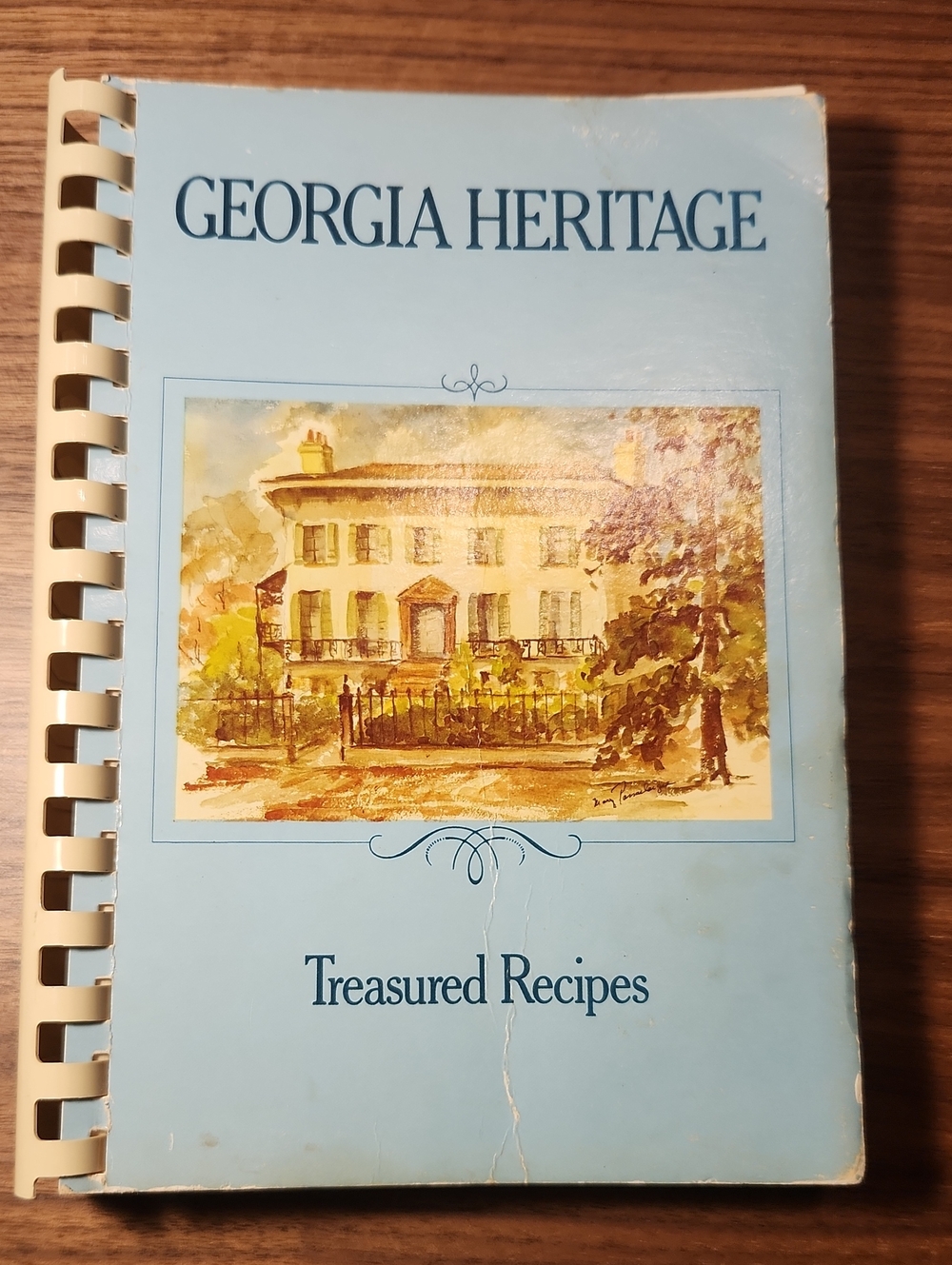 1984 Georgia Heritage Treasured Recipes Colonial Dames Southern Cookbook